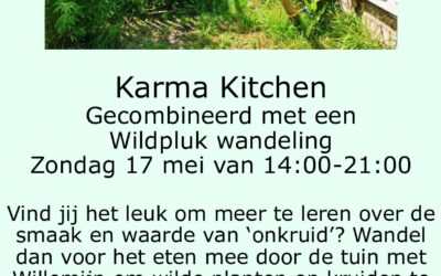 Karma Kitchen en Wildpluk wandeling